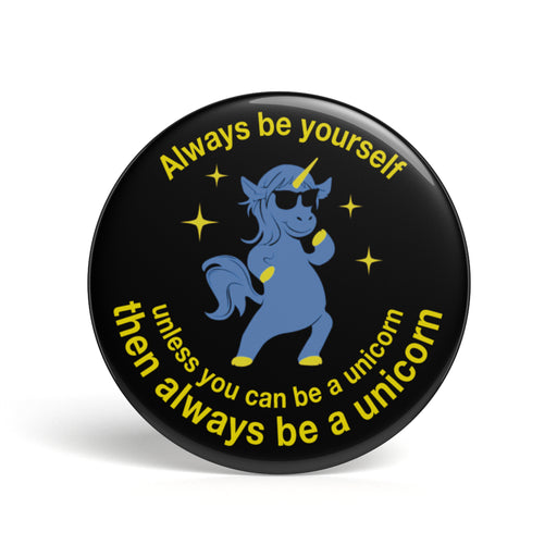 productImage-12714-geek-button-be-a-unicorn.jpg